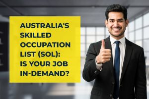 Australia's-Skilled-Occupation-List-SOL-Is-Your-Job-In-Demand